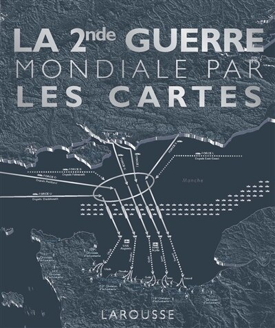 Couverture_La 2nde Guerre mondiale par les cartes