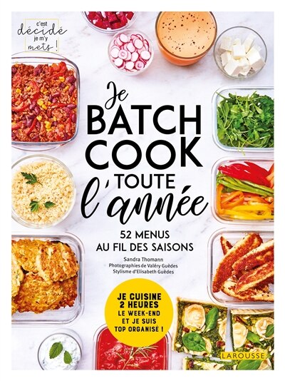 Front cover_Je batch cook toute l'année : 52 menus au fil des saisons