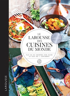 Front cover_Le Larousse des cuisines du monde