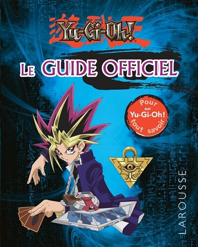 Front cover_Yu-Gi-Oh ! : le guide officiel