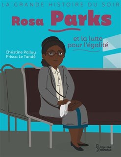 Couverture_Rosa Parks et la lutte pour l'égalité