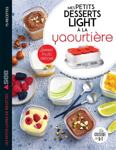 Couverture_Mes petits desserts lights &agrave; la yaourti&egrave;re