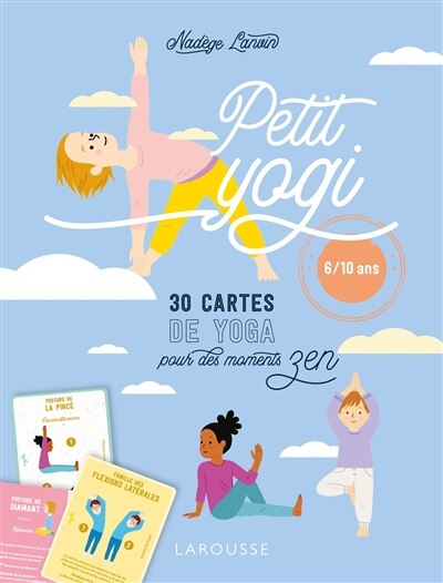 Petit yogi: 30 cartes de yoga pour des moments zen