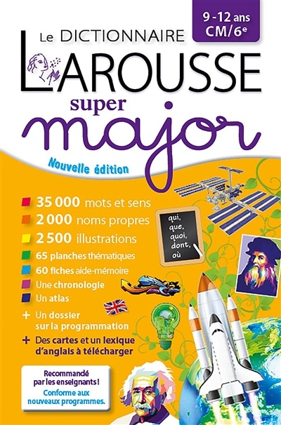 Couverture_Le dictionnaire Larousse super major, 9-12 ans, CM-6e