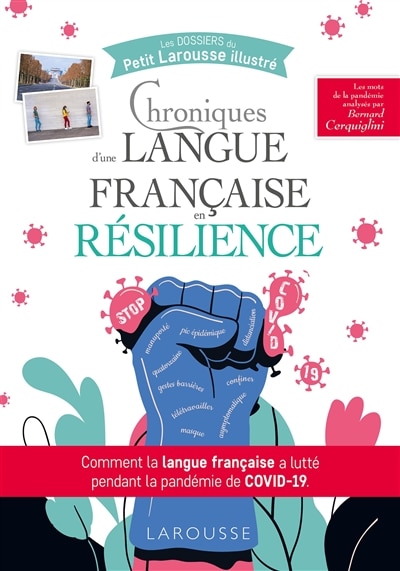 Front cover_Chroniques d'une langue française en résilience : comment la langue française a lutté pendant la pandémie de Covid-19 : les mots de la pandémie