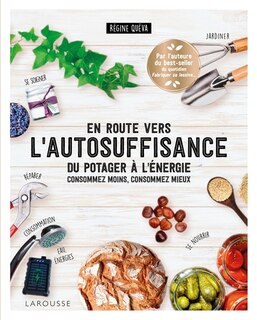 En route vers l'autosuffisance: du potager à l'énergie