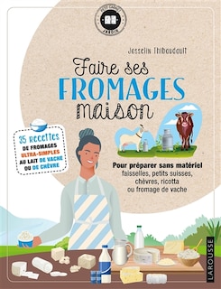 Couverture_Faire ses fromages maison