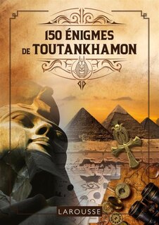 Front cover_150 énigmes de Toutankhamon