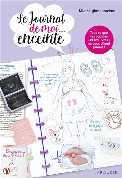 Front cover_Le journal de moi... enceinte : tout ce que les copines (et les livres) ne vous diront jamais !