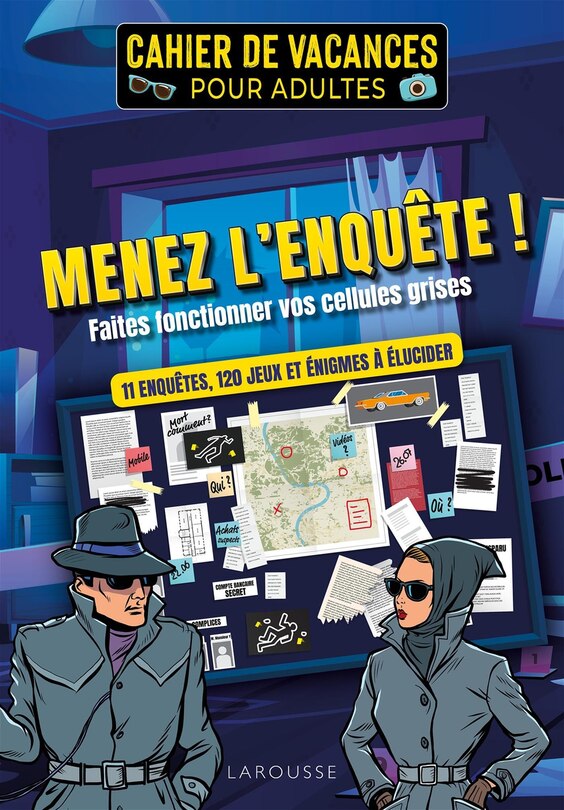 Couverture_Menez l'enquête ! : faites fonctionner vos cellules grises : cahier de vacances pour adultes