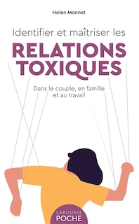 Couverture_Identifier.. Maitriser Relations Toxiques