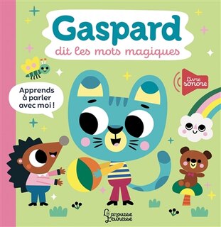 Couverture_Gaspard Dit Les Mots Magiques