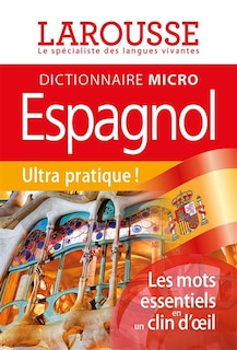 Front cover_Dictionnaire micro Larousse espagnol : français-espagnol, espagnol-français