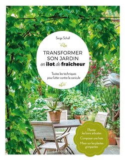 Front cover_Transformer son jardin en îlot de fraîcheur