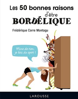 Front cover_Les 50 bonnes raisons d'être bordélique