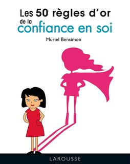 Front cover_Les 50 règles d'or de la confiance en soi