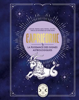 Front cover_Capricorne : amour, famille, amis, travail, société... : percez les mystères de votre signe