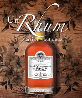 Couverture_Un rhum averti en vaut deux ! : les 200 références de rhum à connaître