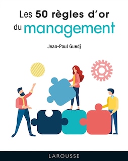 Couverture_Les 50 règles d'or du management