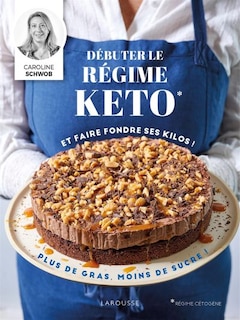 Couverture_Débuter le régime keto et faire fondre ses kilos !