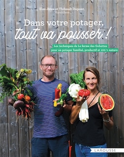 Front cover_Dans votre potager, tout va pousser !