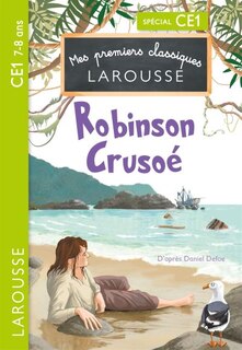 Front cover_Robinson Crusoé : spécial CE1, 7-8 ans