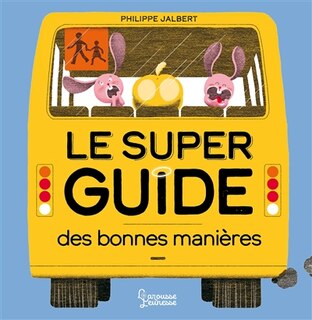Couverture_Le super guide des bonnes manières