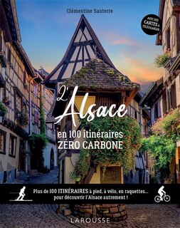 Couverture_L' Alsace en 100 itinéraires zéro carbone