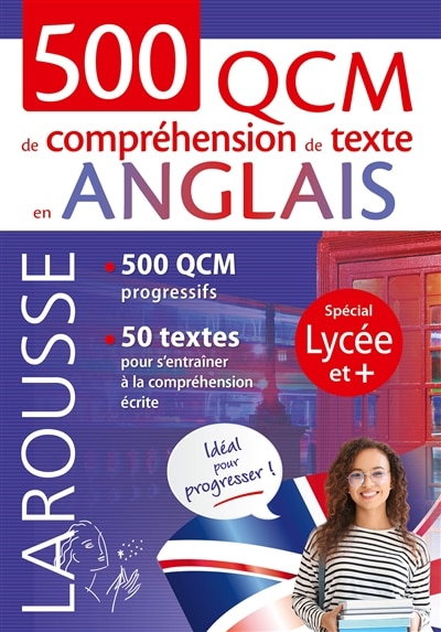 500 QCM de compréhension de texte en anglais: 500 QCM progressifs, 50 textes pour s'entraîner à la compréhension écrite