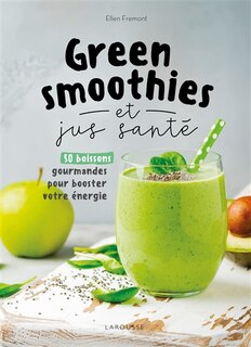Couverture_Green smoothies et jus santé