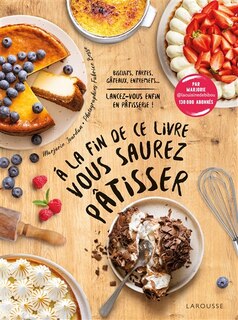 Front cover_A la fin de ce livre vous saurez pâtisser