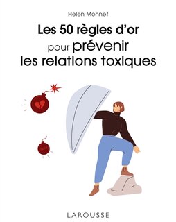 Couverture_Les 50 règles d'or pour prévenir les relations toxiques