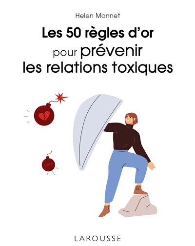 Couverture_Les 50 règles d'or pour prévenir les relations toxiques