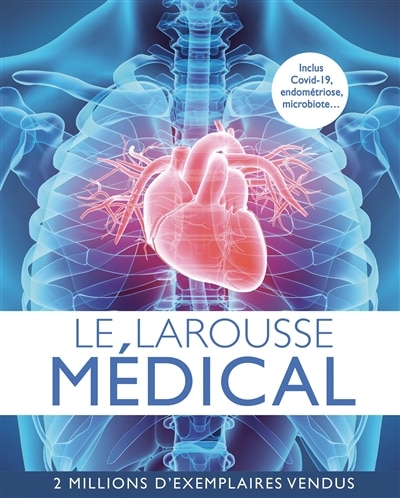 Couverture_Le Larousse m&eacute;dical
