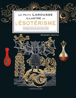 Couverture_Le petit Larousse illustré de l'ésotérisme