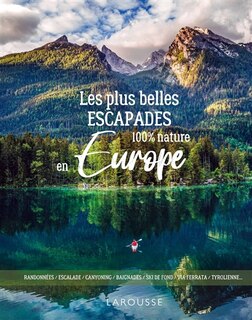 Couverture_Les plus belles escapades 100% nature en Europe