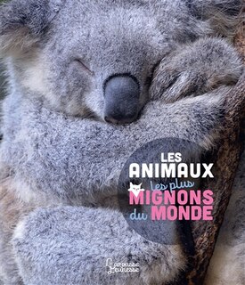 Front cover_Les animaux les plus mignons du monde