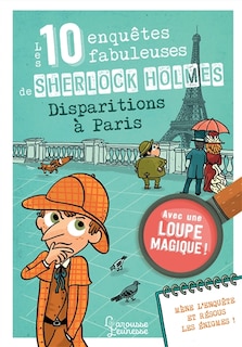 Front cover_Les 10 enquêtes fabuleuses de Sherlock Holmes
