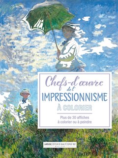 Couverture_Chefs-d'oeuvre de l'impressionnisme à colorier
