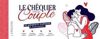 Chéquier Saint-Valentin: 20 moments cadeaux rien que pour toi (et moi)