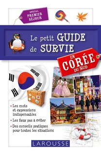 Couverture_Le petit guide de survie en Corée du Sud
