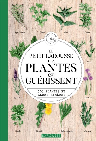 Front cover_Le petit Larousse des plantes qui guérissent