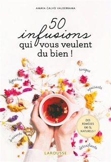 Front cover_50 infusions qui vous veulent du bien !