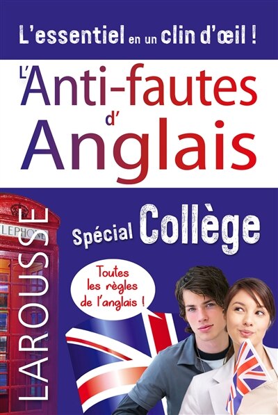 Front cover_L'anti-fautes d'anglais : spécial collège : l'essentiel en un clin d'oeil !
