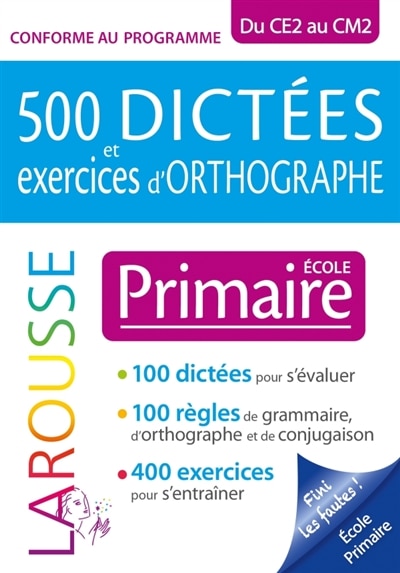 Couverture_500 dictées et exercices d'orthographe spécial primaire