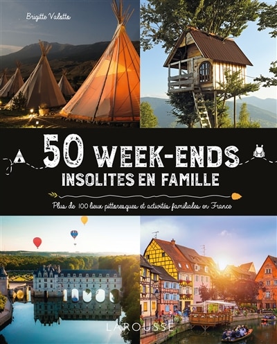 Couverture_50 week-ends insolites en famille