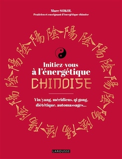Couverture_INITIEZ-VOUS A L'ENERGETIQUE CHINOISE