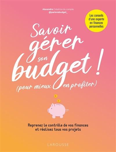Couverture_Savoir gérer son budget ! (pour mieux en profiter)