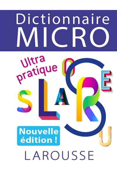 Front cover_Dictionnaire micro Larousse : ultra pratique