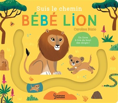 Front cover_Suis le chemin bébé lion